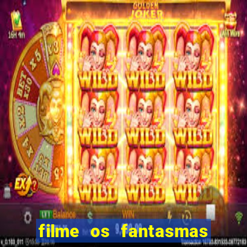 filme os fantasmas de scrooge